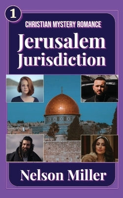 Jerusalem Jurisdiction by Miller, Nelson