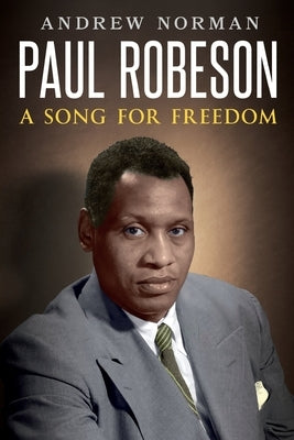 Paul Robeson by Norman, Andrew