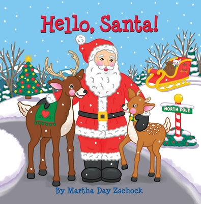 Hello, Santa! by Zschock, Martha