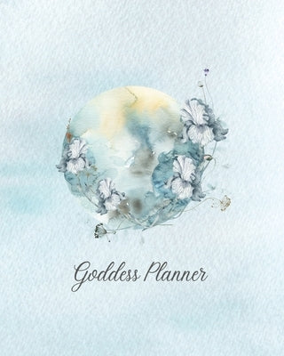 Goddess Planner - Undated Weekly, Monthly 8x 10 with Moon Journal, To-Do Lists, Self-Care and Habit Tracker by Vetault, Sze Wing