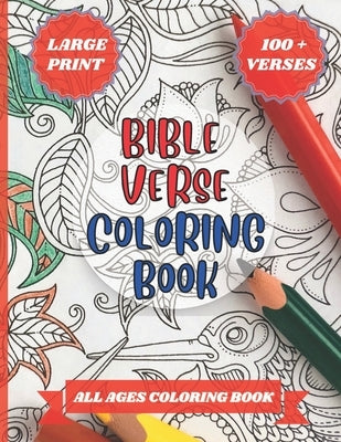 Bible Verse Coloring Book: 100 + Verses, Large Print by Publishing, Cool God