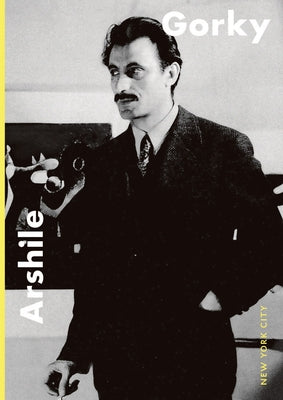Arshile Gorky: New York City by Gorky, Arshile
