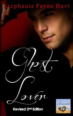 Ghost Lover by Payne, Kaleigh