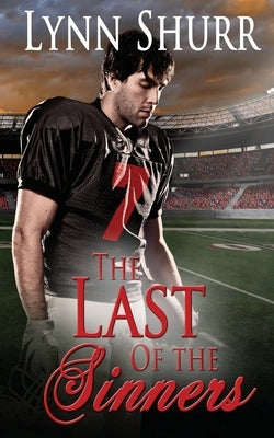 The Last of the Sinners by Shurr, Lynn