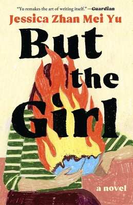 But the Girl by Zhan Mei Yu, Jessica