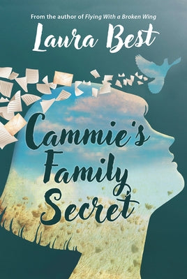 Cammie's Family Secret by Best, Laura