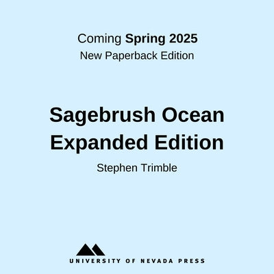 The Sagebrush Ocean: Expanded Edition by Trimble, Stephen