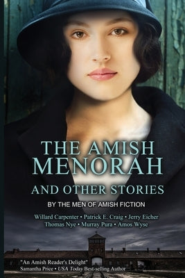 The Amish Menorah by Carpenter, Willard