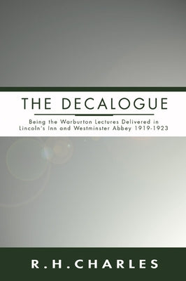 The Decalogue by Charles, R. H.