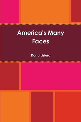 America's Many Faces by Lisiero, Dario