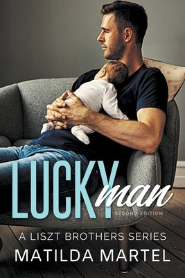 Lucky Man by Martel, Matilda