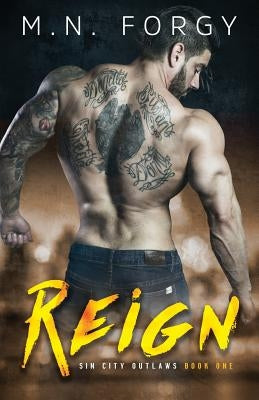 Reign by Forgy, M. N.