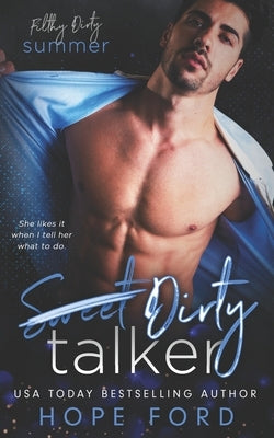 Dirty Talker by Ford, Hope