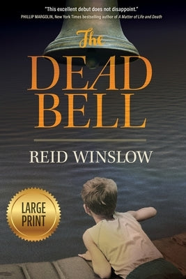 The Dead Bell by Winslow, Reid