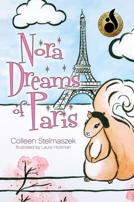 Nora Dreams of Paris by Stelmaszek, Colleen