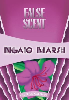 False Scent by Marsh, Ngaio