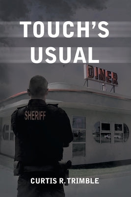 Touch's Usual by Trimble, Curtis R.
