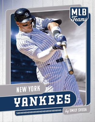 New York Yankees by Sveda, Emily
