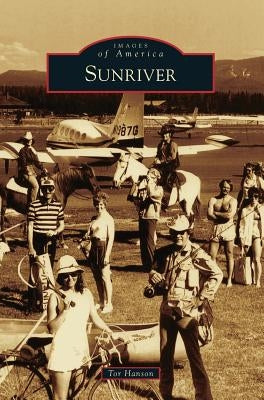 Sunriver by Hanson, Tor