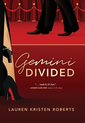 Gemini Divided by Roberts, Lauren Kristen