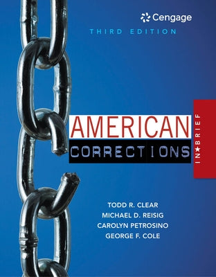 American Corrections in Brief by Clear, Todd R.