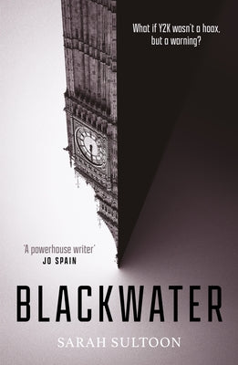 Blackwater: The Atmospheric, Heart-Pounding Thriller That Everyone Is Talking About... by Sultoon, Sarah