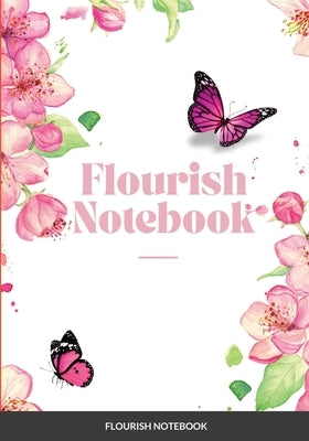 Flourish Notebook by Nichols, Grace