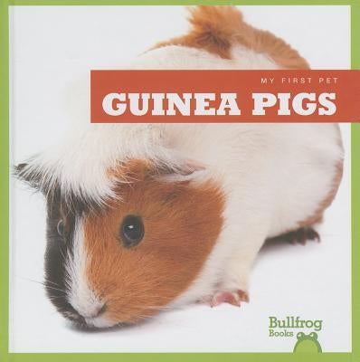 Guinea Pigs by Meister, Cari
