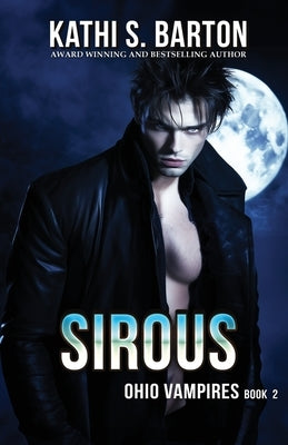 Sirous by Barton, Kathi S.