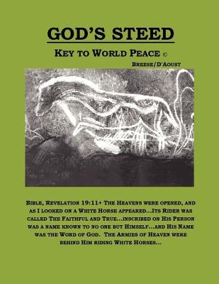 God's Steed- Key to World Peace by Breese, Daryl