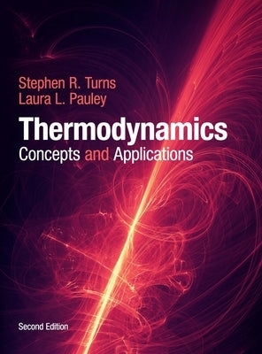 Thermodynamics: Concepts and Applications by Turns, Stephen R.