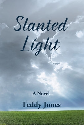 Slanted Light by Jones, Teddy
