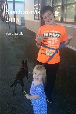 Saschaisms 2015 by B, Sascha