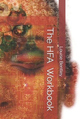 The HFA Workbook by Bentley, Louise