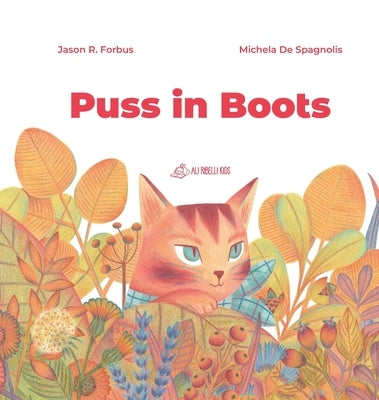 Puss in Boots by Forbus, Jason R.