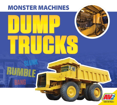 Dump Trucks by Carr, Aaron