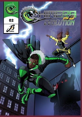 Chimera Evolution: Chapter 2: The Hitman's Recoil by Comics, Jb