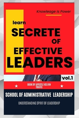 School of Administrative Leadership: Understanding Spirit of Leadership by Shamang, Gloria