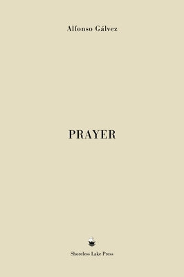 Prayer by Gálvez, Alfonso