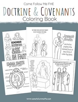 Doctrine & Covenants Coloring Book by Fhe, Come Follow Me