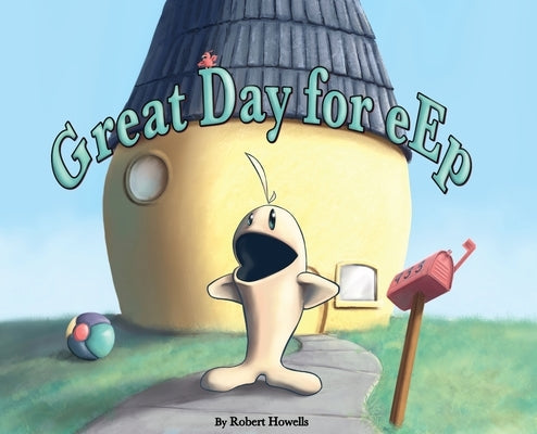 Great Day for eEp by Howells, Robert Lloyd