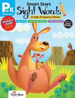Smart Start: Sight Words & High-Frequency Words, Prek Workbook by Evan-Moor Corporation