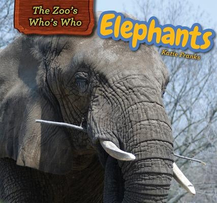 Elephants by Franks, Katie