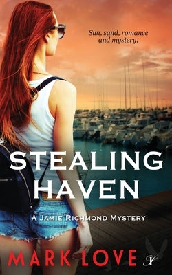 Stealing Haven by Love, Mark