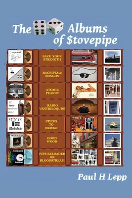 The Seven Albums of Stovepipe by H. Lepp, Paul