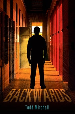 Backwards by Mitchell, Todd