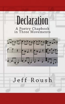 Declaration by Roush, Jeff