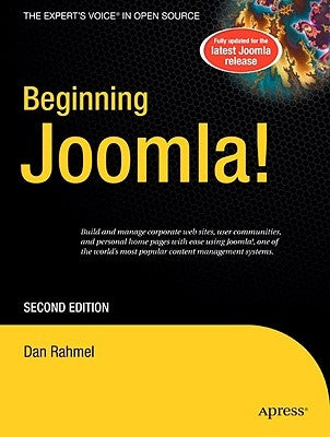 Beginning Joomla! by Rahmel, Dan