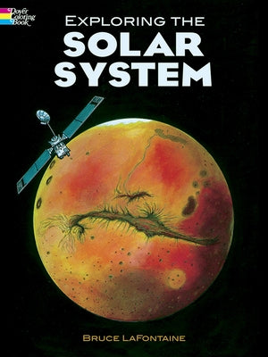 Exploring the Solar System Coloring Book by LaFontaine, Bruce