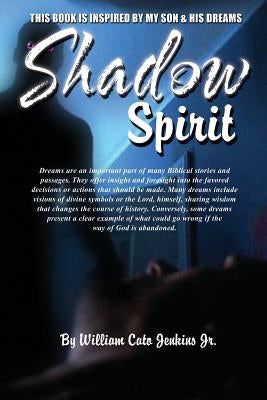 Shadow Spirit by Jenkins, William